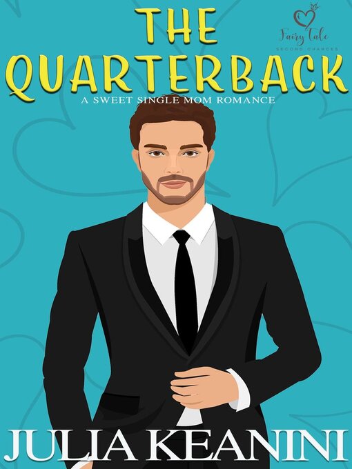 Title details for The Quarterback by Julia Keanini - Available